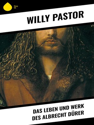 cover image of Das Leben und Werk des Albrecht Dürer